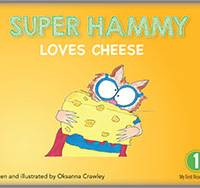 Super Hammy Loves Cheese