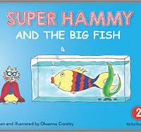 Super Hammy and the Big Fish