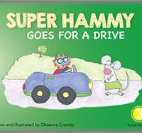 Super Hammy Goes for a Drive