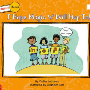 Long Vowels - I Hope Magic 'e' Will Hop In!