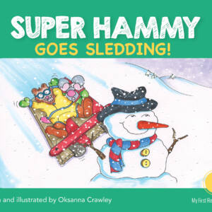 Super Hammy Goes Sledding