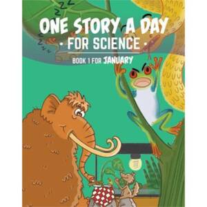 One Story A Day for Science, Book 1