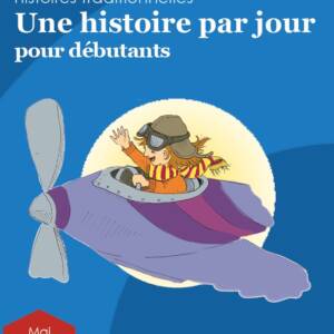 Une histoire par jour pour débutants, livre 5 pour mai | Book 5 for May