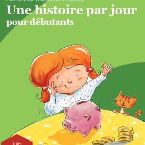 Une histoire par jour pour débutants, livre 6 pour juin | Book 6 for June
