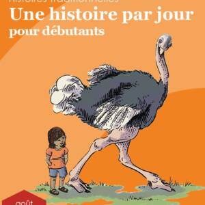Une histoire par jour pour débutants, livre 8 pour août | Book 8 for August