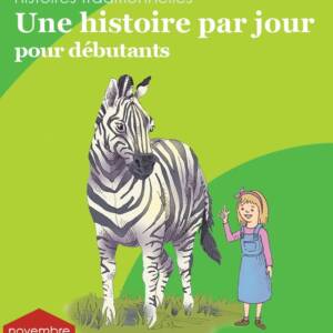 Une histoire par jour pour débutants, livre 11 pour novembre | Book 11 for November