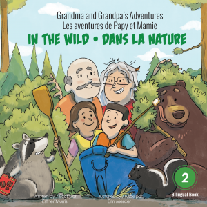 Grandma and Grandpa's Adventures - In the Wild / Les aventures de Papy et Mamie - Dans la nature