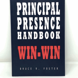 Principal Presence Handbook: Win-Win