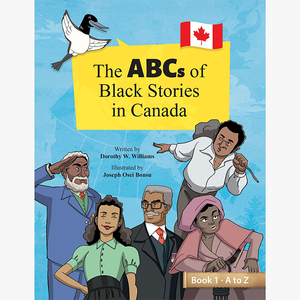 The ABCs of Black Stories in Canada